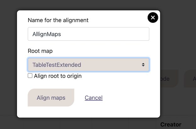 Select "Root Map" and "Name for Alignment"